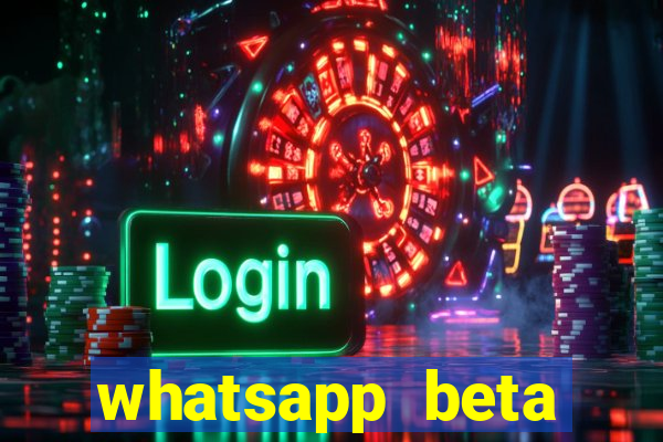 whatsapp beta 3.3.10 baixar